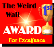 Weird Wall Award